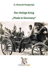 Produktbild: Der Heilige Krieg &bdquo;Made in Germany&ldquo;