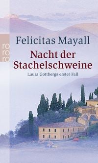 Produktbild: Nacht der Stachelschweine / Laura Gottberg Band 1