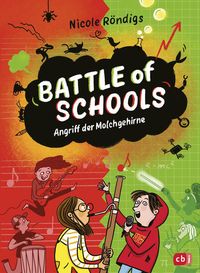 Bild vom Artikel Battle of Schools - Angriff der Molchgehirne vom Autor Nicole Röndigs