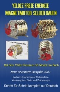 Produktbild: Yildiz Freie Energie Magnetmotor selber bauen
