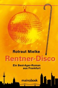Bild vom Artikel Rentner-Disco vom Autor Rotraut Mielke