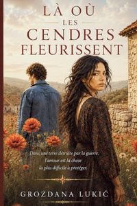 Produktbild: L&Agrave; O&Ugrave; LES CENDRES FLEURISSENT