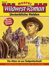 Produktbild: Wildwest-Roman - Unsterbliche Helden 34