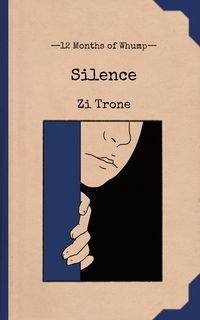 Produktbild: Silence (12 Months of Whump, #10)