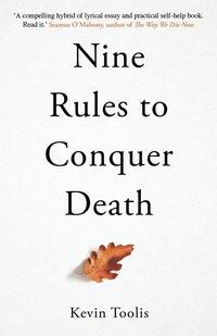 Produktbild: Toolis, K: Nine Rules to Conquer Death