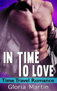 Produktbild: In Time to Love - Time Travel Romance