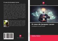 Produktbild: O caso de Jacques Lacan