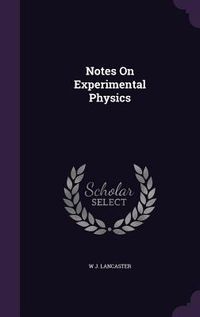 Produktbild: Notes On Experimental Physics