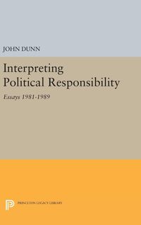 Bild vom Artikel Interpreting Political Responsibility vom Autor John Dunn