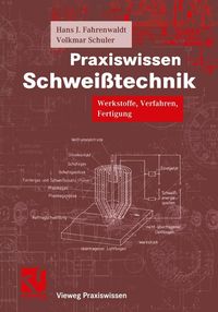 Produktbild: Praxiswissen Schwei&szlig;technik