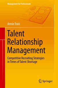 Bild vom Artikel Talent Relationship Management vom Autor Armin Trost
