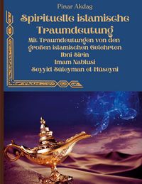 Produktbild: Spirituelle islamische Traumdeutung