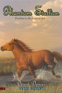 Produktbild: Farley, T: Phantom Stallion #7: Desert Dancer