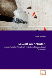 Produktbild: Schnegg, S: Gewalt an Schulen