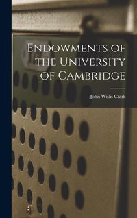 Produktbild: Endowments of the University of Cambridge