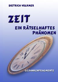 Produktbild: Zeit - Ein r&auml;tselhaftes Ph&auml;nomen