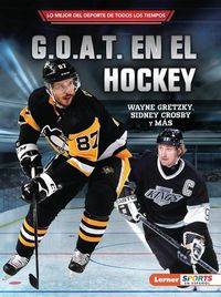 Produktbild: G.O.A.T. En El Hockey (Hockey's G.O.A.T.)