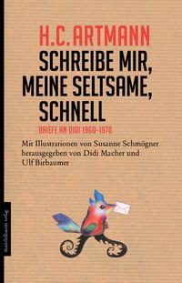 Produktbild: Schreibe mir, meine Seltsame, schnell