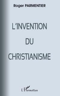 Produktbild: Invention du Christianisme L'