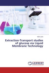 Produktbild: Extraction-Transport studies of glucose via Liquid Membrane Technology