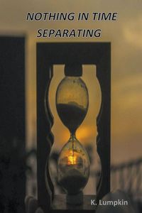 Produktbild: Nothing in Time Separating