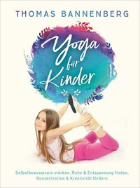 Bild vom Artikel Yoga für Kinder vom Autor Thomas Bannenberg