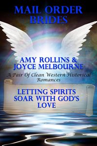 Produktbild: Mail Order Brides: Letting Spirits Soar With God's Love