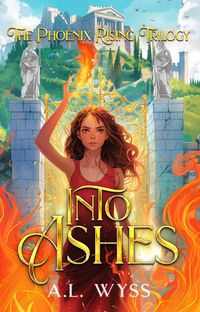 Produktbild: Into Ashes (The Phoenix Rising, #3)