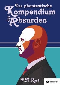 Produktbild: Das phantastische Kompendium des Absurden