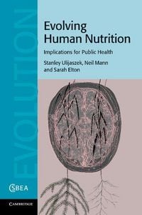 Produktbild: Evolving Human Nutrition