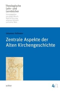 Produktbild: Zentrale Aspekte der Alten Kirchengeschichte