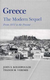 Produktbild: Koliopoulos, J: Greece: The Modern Sequel