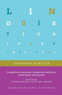 Produktbild: Ling&uuml;&iacute;stica coseriana, ling&uuml;&iacute;stica hist&oacute;rica, tradiciones discursivas