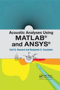 Produktbild: Acoustic Analyses Using Matlab&reg; and Ansys&reg;