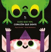 Produktbild: Ojos que ven, coraz&oacute;n que siente