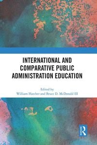 Produktbild: International and Comparative Public Administration Education