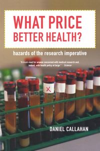 Produktbild: Callahan, D: What Price Better Health?