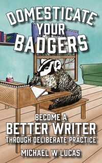Produktbild: Domesticate Your Badgers