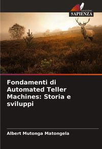 Produktbild: Fondamenti di Automated Teller Machines: Storia e sviluppi