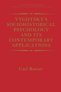 Produktbild: Vygotsky&rsquo;s Sociohistorical Psychology and its Contemporary Applications