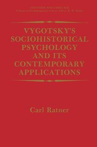Produktbild: Vygotsky&rsquo;s Sociohistorical Psychology and its Contemporary Applications