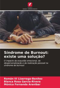 Produktbild: S&iacute;ndrome de Burnout: existe uma solu&ccedil;&atilde;o?