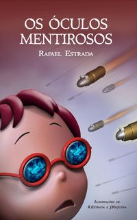 Produktbild: Os &Oacute;culos Mentirosos