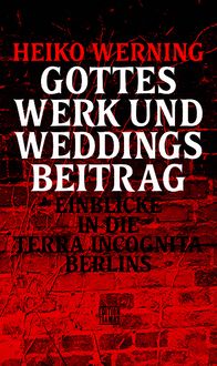 Produktbild: Gottes Werk und Weddings Beitrag
