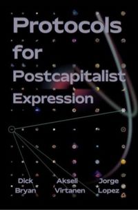 Produktbild: Protocols for Postcapitalist Economic Expression