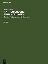 Produktbild: Helmut Hasse: Mathematische Abhandlungen. 3