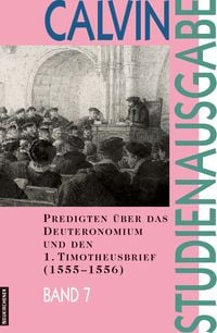 Produktbild: Predigten &uuml;ber das Deuteronomium und den 1. Timotheusbrief (1555-1556)