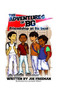Produktbild: The Adventures of BG "Friendship at Its best"