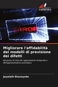 Produktbild: Migliorare l'affidabilit&agrave; dei modelli di previsione dei difetti