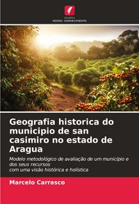 Produktbild: Geografia historica do municipio de san casimiro no estado de Aragua